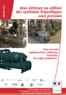Systèmes frigorifiques sous pression - Plaquette de sensibilisation Systèmes frigorifiques sous pression - Plaquette de sensibilisation